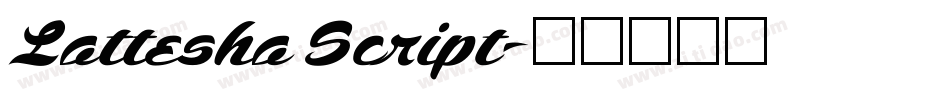 Lattesha Script字体转换